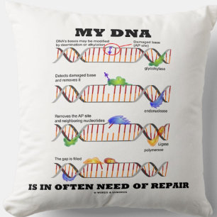 Mitt DNA är ofta i behov av reparation DNA Humor Kudde