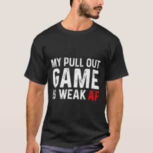 Mitt dragspel är svagt att dra ut spelet är svag t shirt