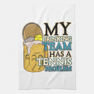 Mitt dricka lag har ett tennisproblem kökshandduk