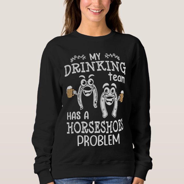 Mitt drickande lag har ett hästsko-problem Hästsko T Shirt (Framsida)