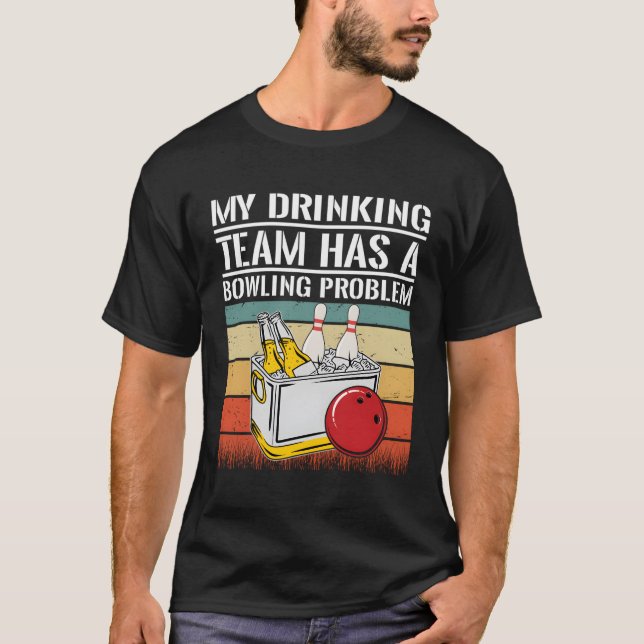 Mitt drickarteam har ett problem med att gå t shirt (Framsida)
