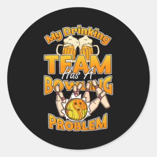 Mitt drickarteam har ett problem - roligt, bara et runt klistermärke