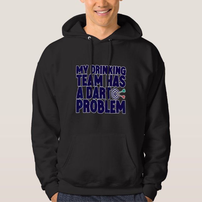 Mitt drickarteam har ett startproblem hoodie (Framsida)