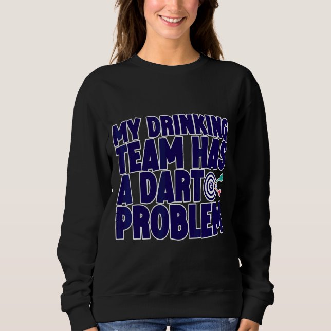 Mitt drickarteam har ett startproblem t shirt (Framsida)