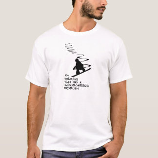 Mitt drickslag har ett snöproblem. tee shirt
