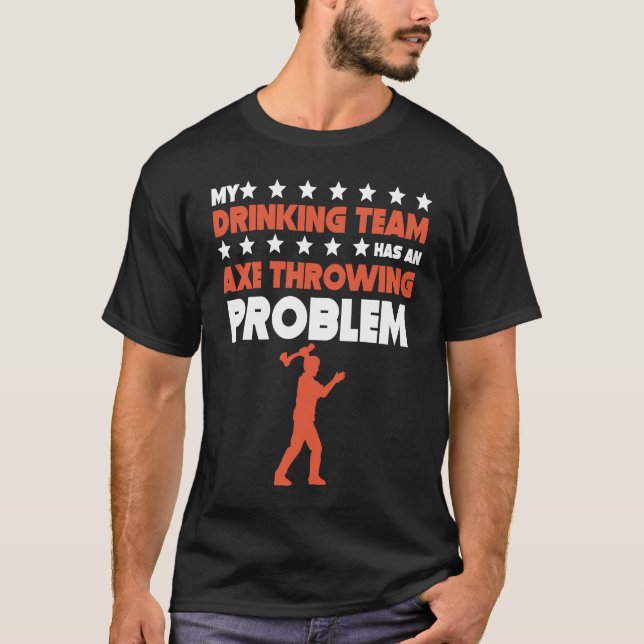 Mitt dricksteam har ett problem med ax-stötning t shirt (Framsida)
