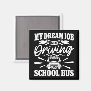 Mitt drömjobb är att köra skolans Buss-funktion Magnet