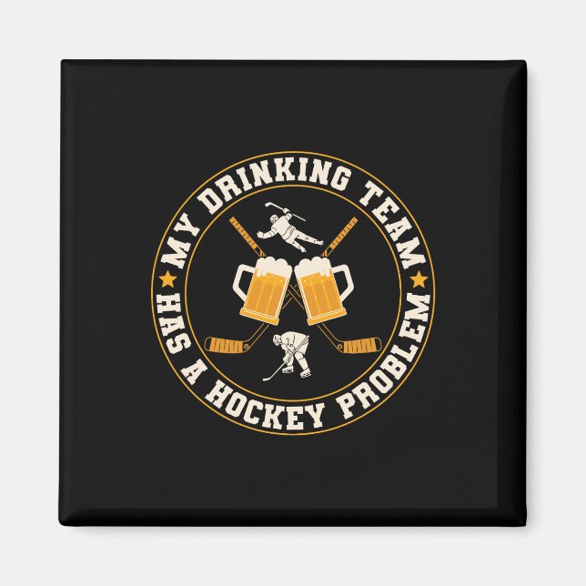 Mitt dryckeslag har en hockeyspelare med problem magnet (Framsidan)