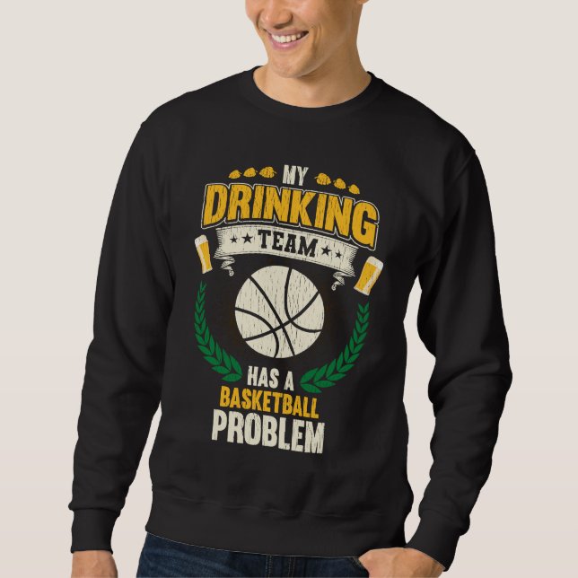Mitt dryckeslag har ett basketproblem  Basketb Lång Ärmad Tröja (Framsida)