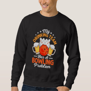 Mitt dryckeslag har ett bowlingproblem Bowlarlag Lång Ärmad Tröja