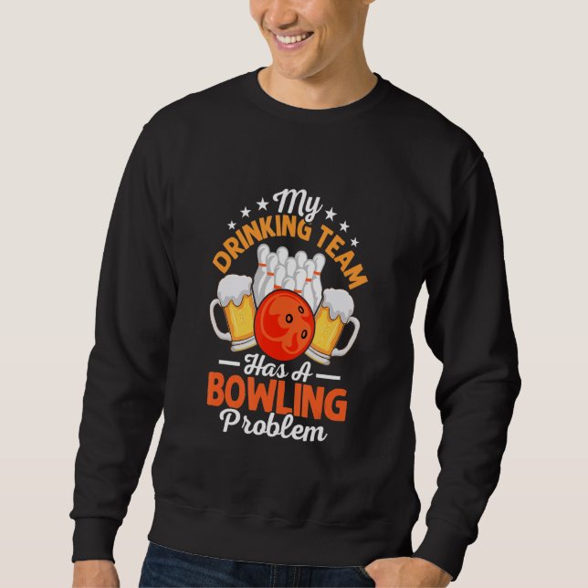 Mitt dryckeslag har ett bowlingproblem Bowlarlag Lång Ärmad Tröja (Framsida)
