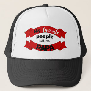 "Mitt favorit- folk appell mig pappa" hatt Keps