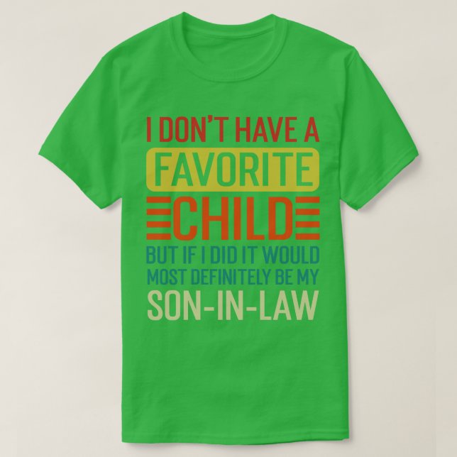 Mitt favoritbarn Min sonInLaw TShi T Shirt (Design framsida)