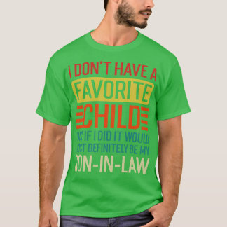 Mitt favoritbarn Min sonInLaw TShi T Shirt