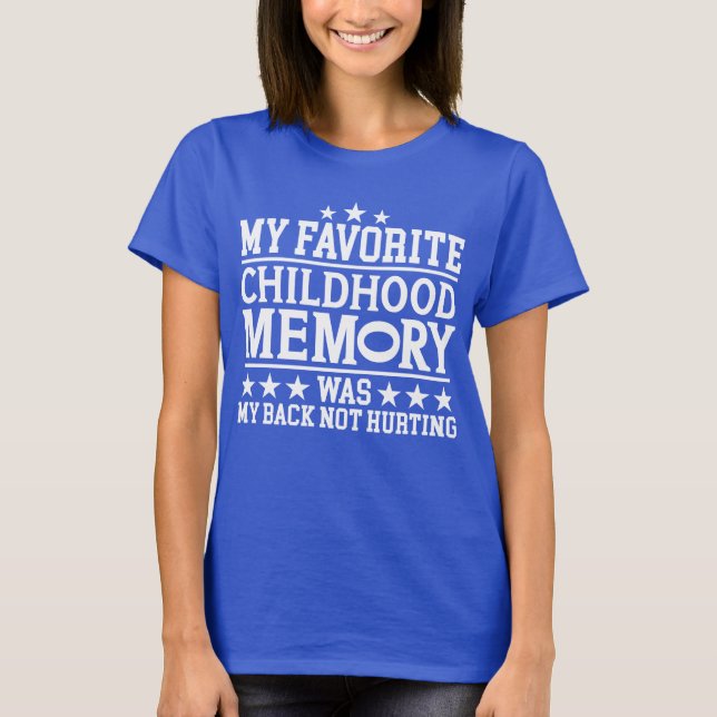 Mitt favoritbarnminne var Sarcastic Ord T Shirt (Framsida)