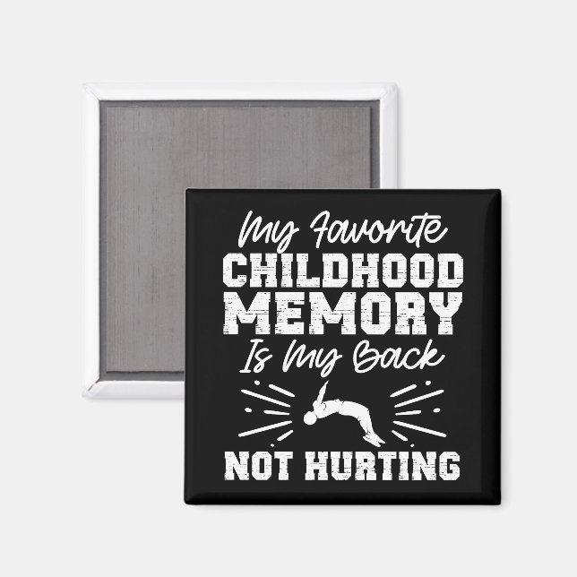 Mitt favoritminne i barndomen - Sarkastic Quote Magnet (Front/Back)