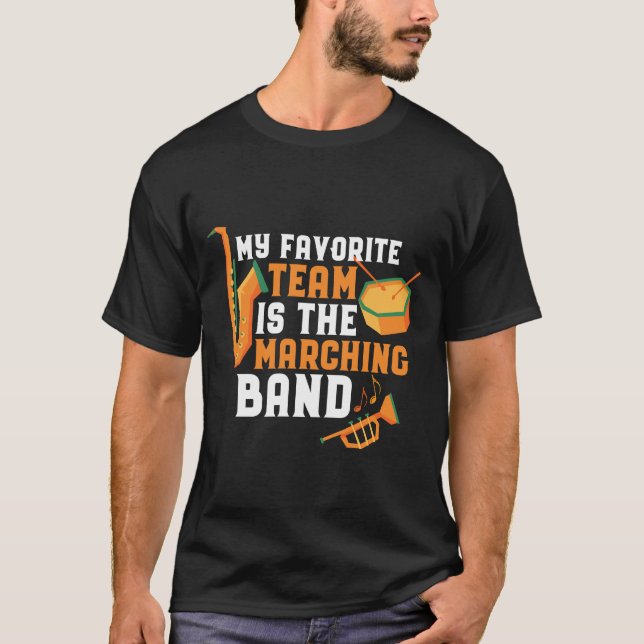 Mitt favoritteam är Marching Band-funny T Shirt (Framsida)
