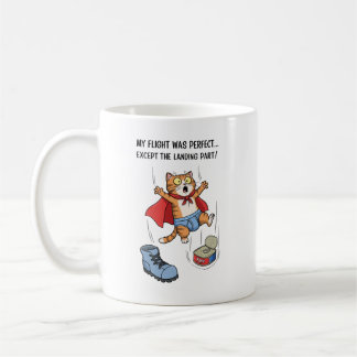 Mitt flyg var perfekt, förutom landningsdelen! kaffemugg