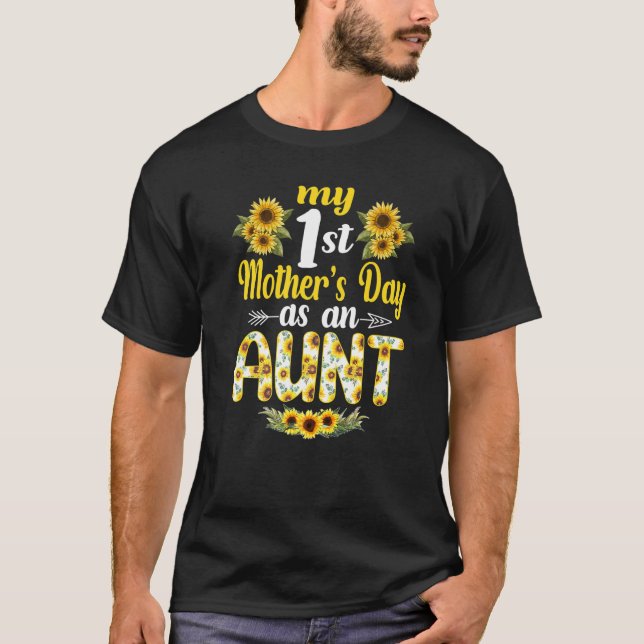 Mitt första Mors dag som Moster Mors dag T Shirt (Framsida)