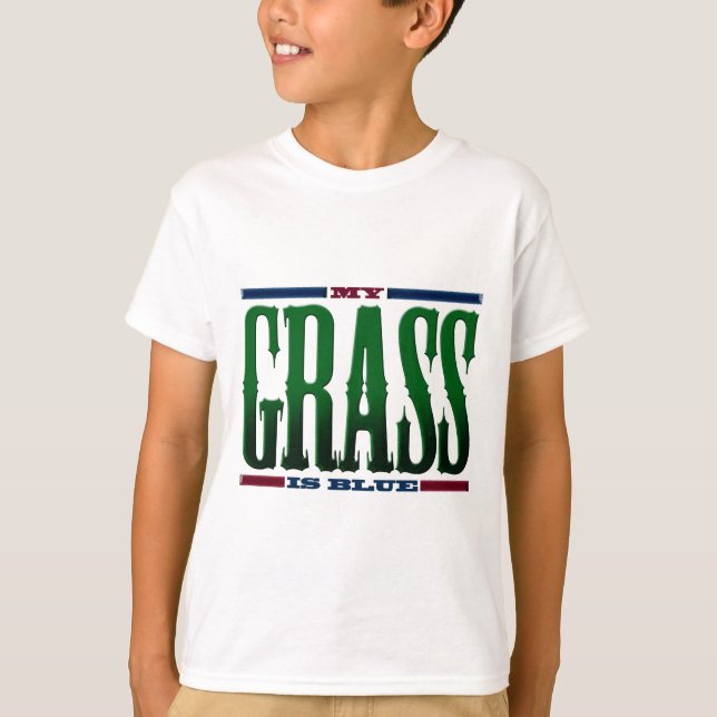 "Mitt gräs är blått" Tee Shirt (Framsida)