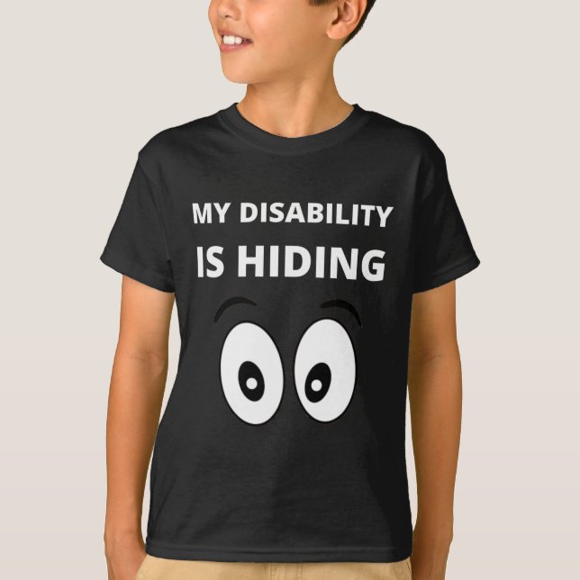 Mitt handikapp Gömmer medvetenheten om funktionshi T Shirt (Framsida)