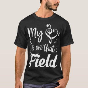 Mitt hjärta ligger på den där Fält Marching Band M T Shirt