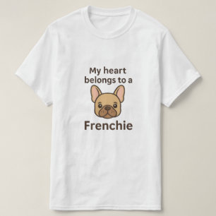 Mitt hjärta tillhör en Frenchie – Söt fransk bulld T Shirt