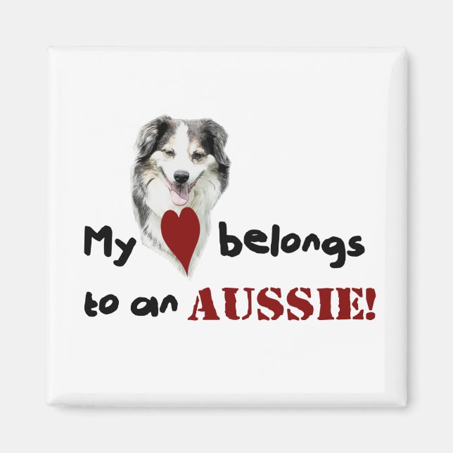 Mitt hjärta tillhör till en Aussie! Magnet (Framsidan)