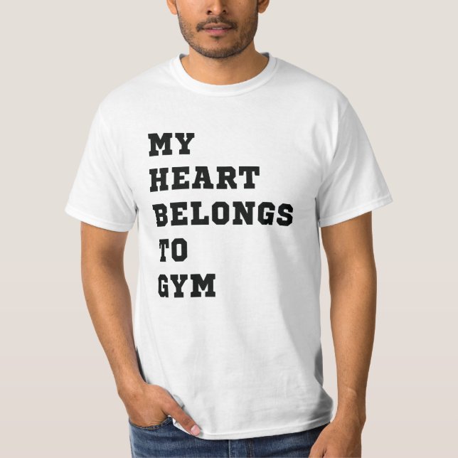 Mitt hjärta tillhör till gym t shirt (Framsida)