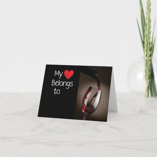 MITT HJÄRTA TILLHÖR TILL "VIN" OCH "DIG"! KORT (Framsida)