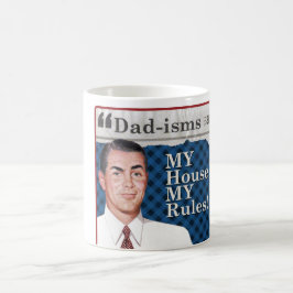 MITT hus, MIN regler! Kaffemugg