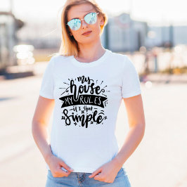 Mitt hus min regler lustig Mamma T Shirt