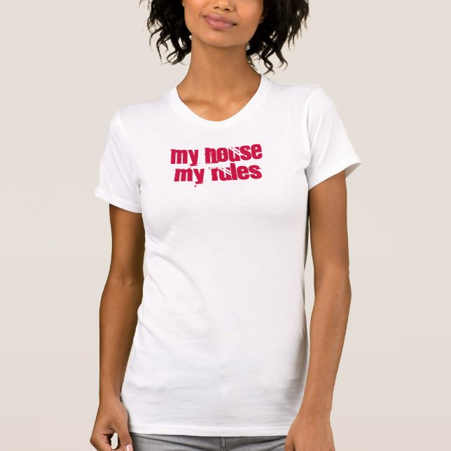 mitt hus min regler tee shirt (Framsida)