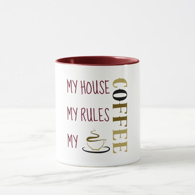 Mitt Hus Mina Regler Min Kaffe Burgunder Mugg (Center)