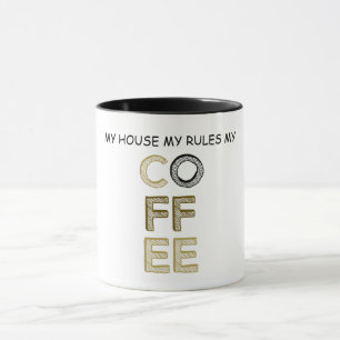 Mitt Hus Mina Regler Mitt Kaffe Mugg