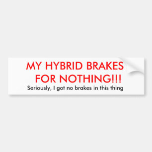 MITT HYBRID- BROMSAR FÖR INGENTING!!! , BILDEKAL