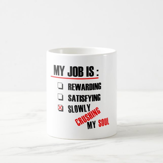 MITT JOBB KROSSAR LÅNGSAMT MIN SOUL KAFFEMUGG (Center)