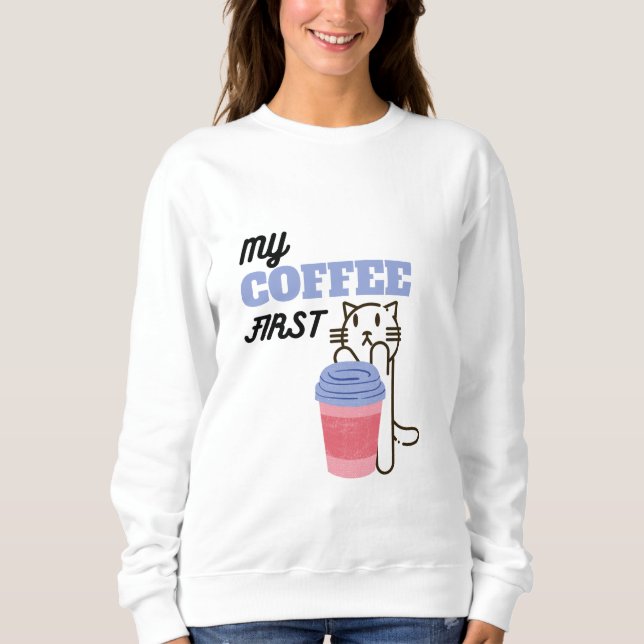 Mitt kaffe först t shirt (Framsida)