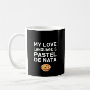 Mitt Kärlek-språk är Pastel de Nata Kaffemugg