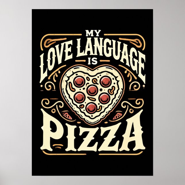 Mitt Kärlek-språk är Pizza - Lusnyj Foodie Valenti Poster (Framsidan)