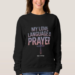 Mitt Kärlek språk är Prayer Jesus Kristus design T Shirt