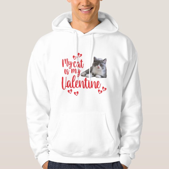"Mitt katt är min Valentine-manar" Hoodie (Framsida)