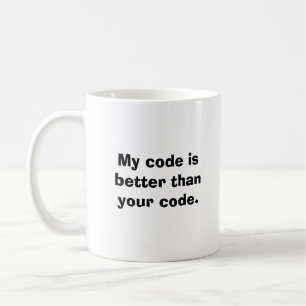 Mitt kodifiera är bättre än din kod kaffemugg