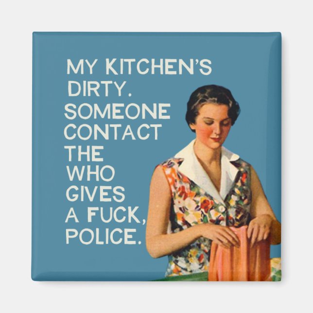 Mitt kök är smutsigt. magnet (Framsidan)