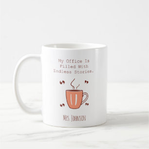 Mitt Kontor Är Fullt Med Oändliga Berättelser Läsa Kaffemugg