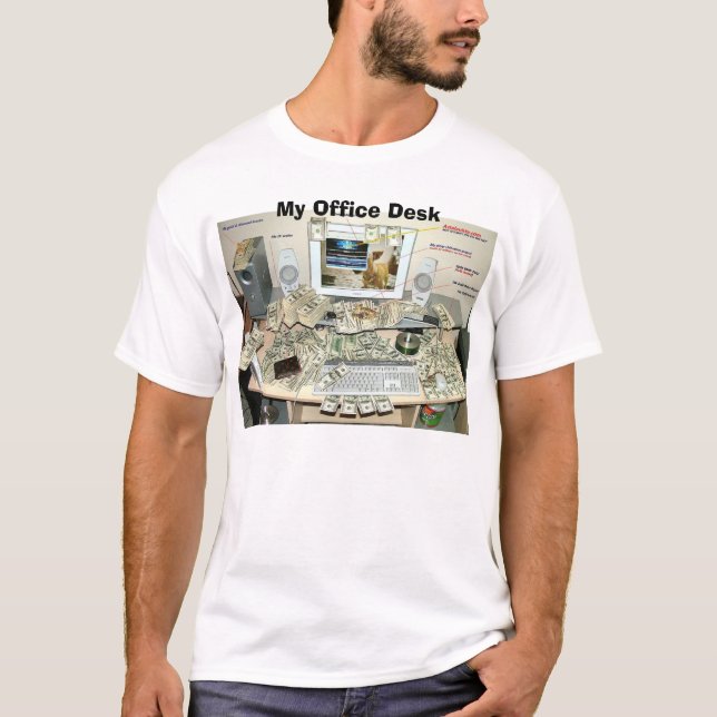 Mitt kontorsskrivbord, mitt kontorsskrivbord tee shirt (Framsida)