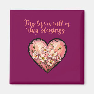 Mitt Liv Är Fullt Av Små Välsignelser Mamma Design Magnet