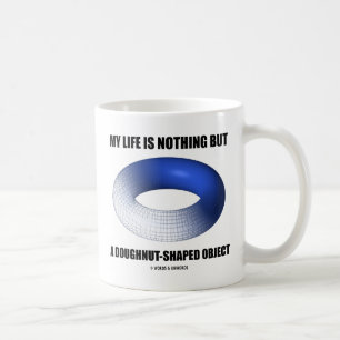 Mitt liv är ingenting utom Munk-Formad anmärker Kaffemugg