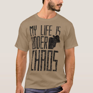 Mitt liv är kaos Cow Farmer Herd Cows Farmin T Shirt