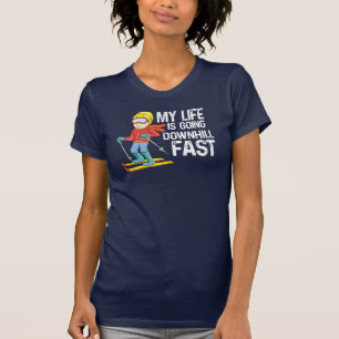 Mitt liv är på väg nedåt - snabb Skier-vinter T Shirt
